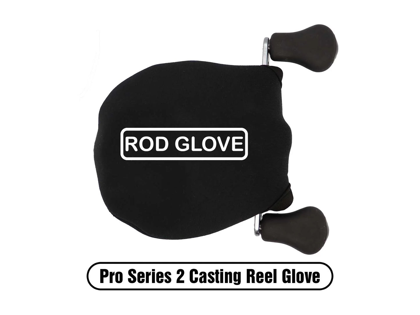 THE ROD GLOVE THE REEL GLOVE